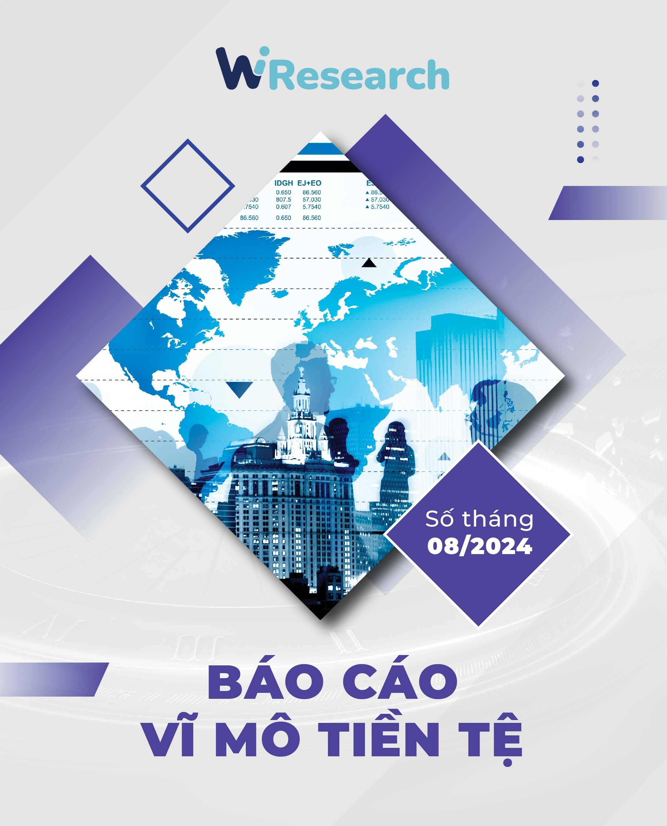 Báo cáo vĩ mô tiền tệ - Số tháng 8/2024 